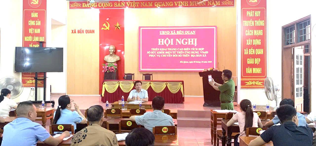 XÃ BẾN QUAN TỔ CHỨC HỘI NGHỊ TRIỂN KHAI KẾ HOẠCH TÍCH HỢP SỔ SỨC KHỎE ĐIỆN TỬ TRÊN ỨNG DỤNG VNeID 